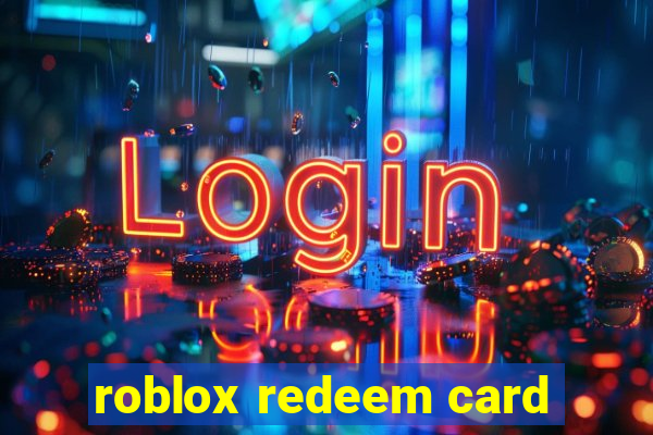 roblox redeem card